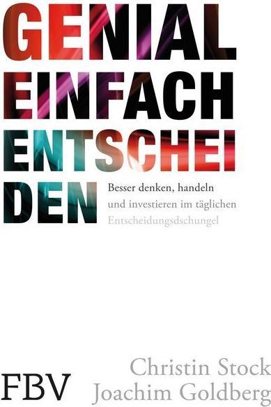 Produktbild Genial einfach entscheiden (Deutsch, Christin Stock, Joachim Goldberg, 2013)