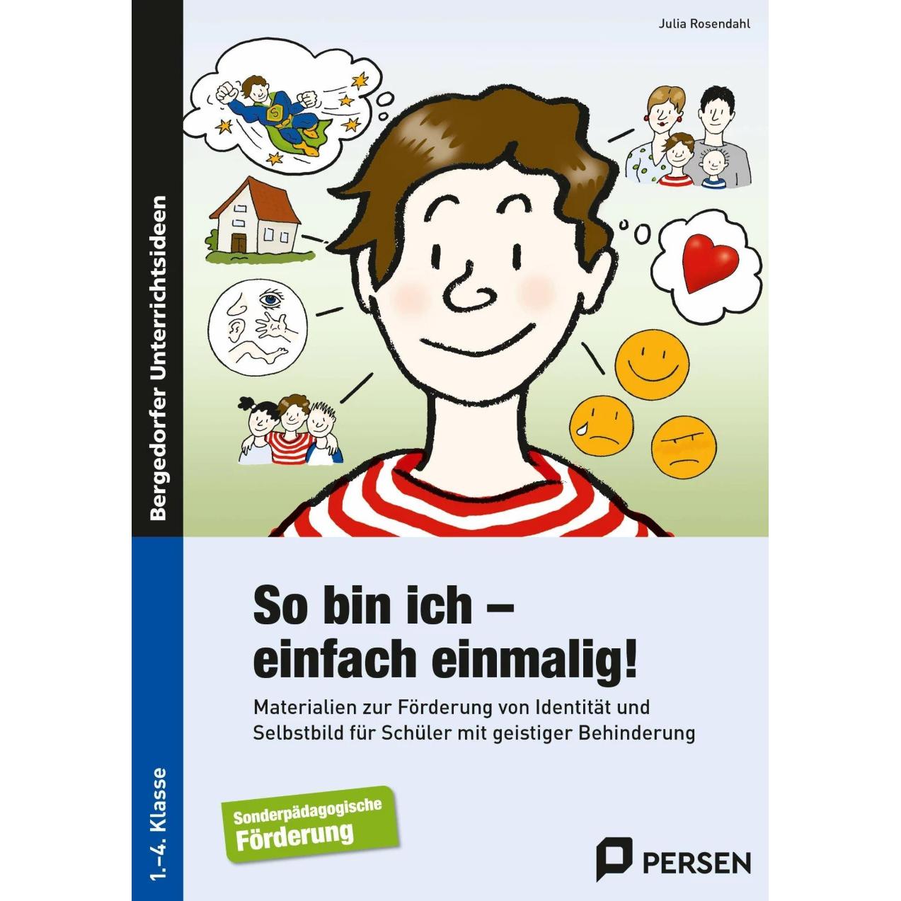 So bin ich - einfach einmalig!, Schulbücher von Julia Rosendahl