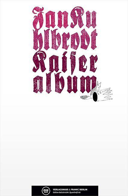 Produktbild Kaiseralbum (Deutsch, Jan Kuhlbrodt, 2015)