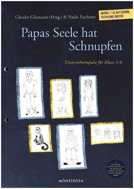 Produktbild Papas Seele hat Schnupfen (Deutsch, Antje Rau, Basti Bund, Christiane Thiemt, Claudia Gliemann, Damaris Rau, Felix Seiffert, Ina Bernard, Miriam Rau, Nadia Faichney, Ronja Geburzky, Sarah Kistner, Stefan Reil, 2016)
