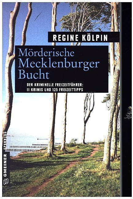 Produktbild Mörderische Mecklenburger Bucht (Deutsch, Regine Kölpin, 2017)