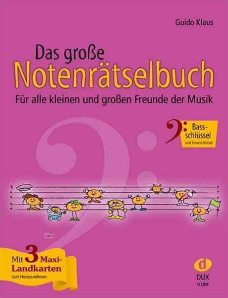 Das grosse Notenrätselbuch (Guido Klaus, Deutsch)