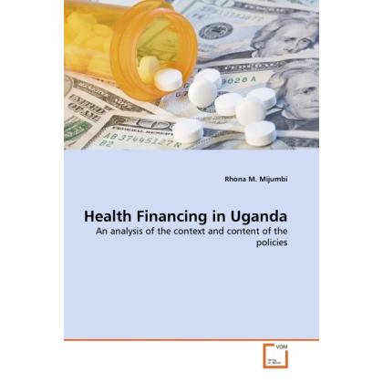 Health Financing in Uganda, Fachbücher von Rhona M. Mijumbi