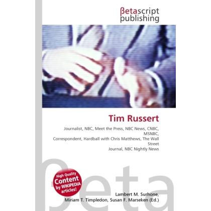 Thumbnail - Tim Russert, Fachbücher von Lambert M. Surhone, Miriam T. Timpledon, Susan F. Marseken