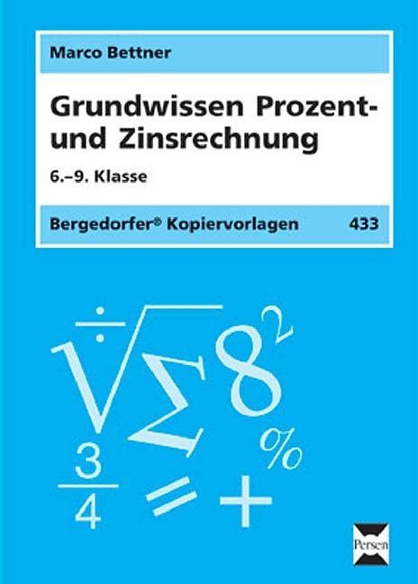 Produktbild Grundwissen Prozent- und Zinsrechnung (Deutsch, Marco Bettner, 2018)
