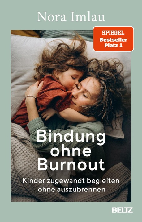 Image du produit Bindung ohne Burnout (Allemand, Nora Imlau, 2024)
