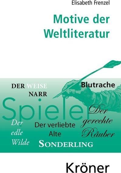 Produktbild Motive der Weltliteratur (Deutsch, Elisabeth Frenzel, 2008)