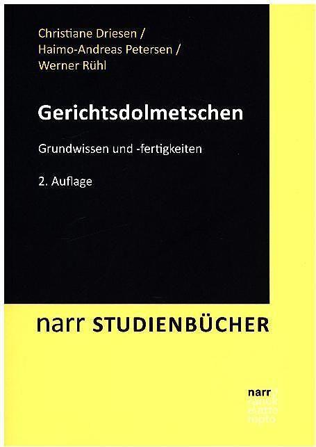 Gerichtsdolmetschen (German, Christiane Driesen, Haimo-Andreas Petersen, Werner Rühl, 2018)