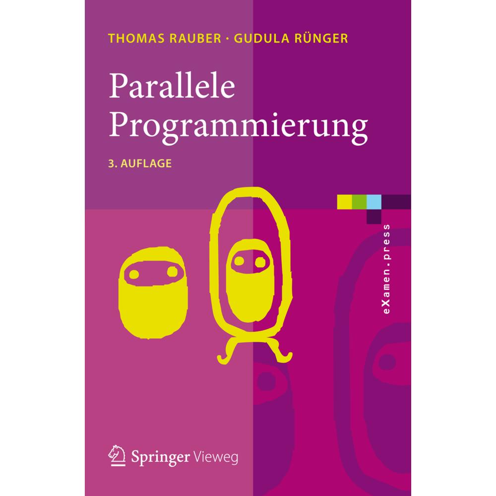 Parallele Programmierung, Fachbücher von Thomas Rauber, Gudula Rünger