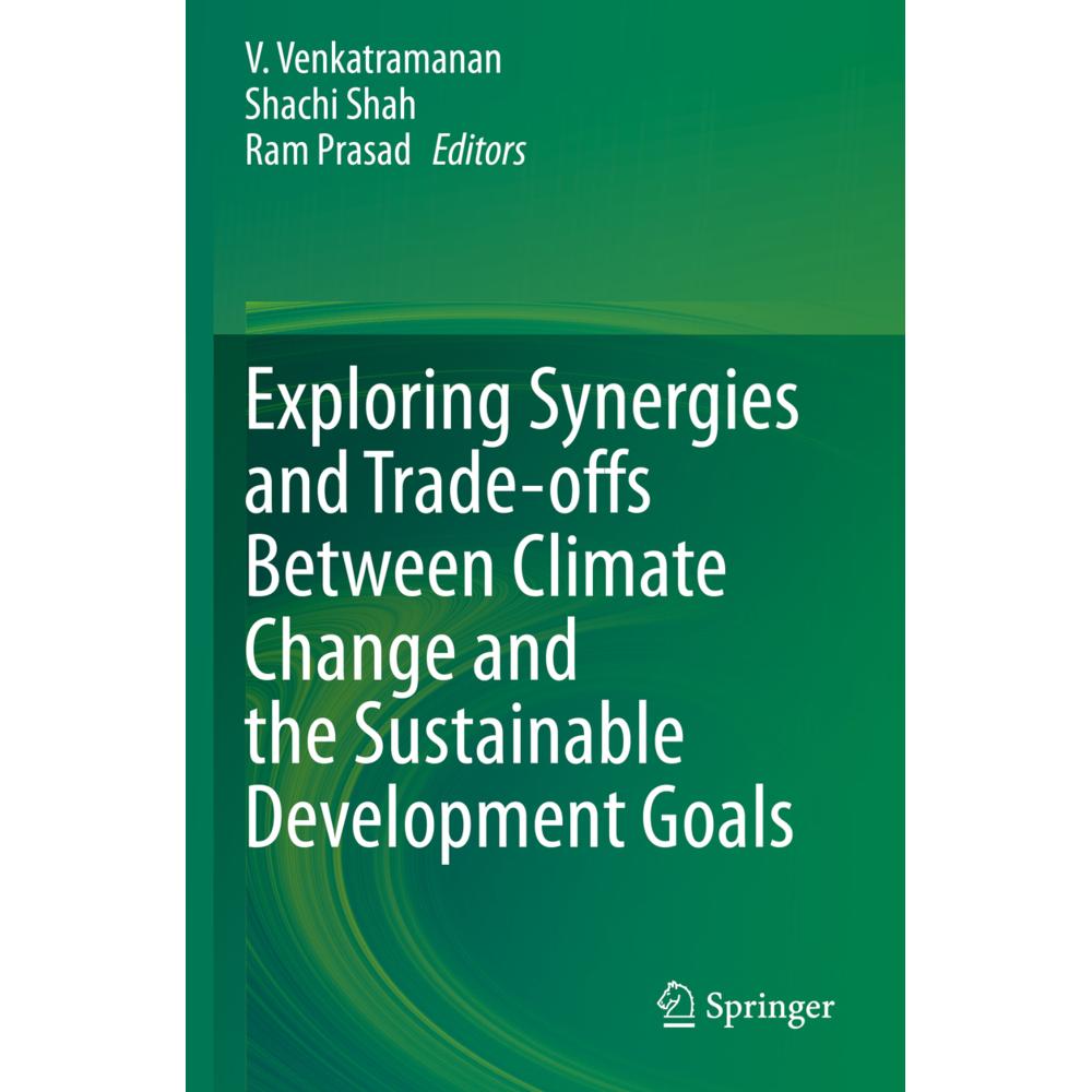 Exploring Synergies and Trade-offs between Climate Change and the Sustainable Development Goals, Fachbücher von Ram Pras...
