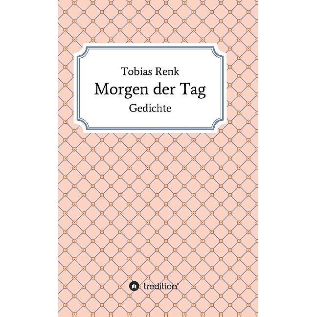 Morgen der Tag, Belletristik