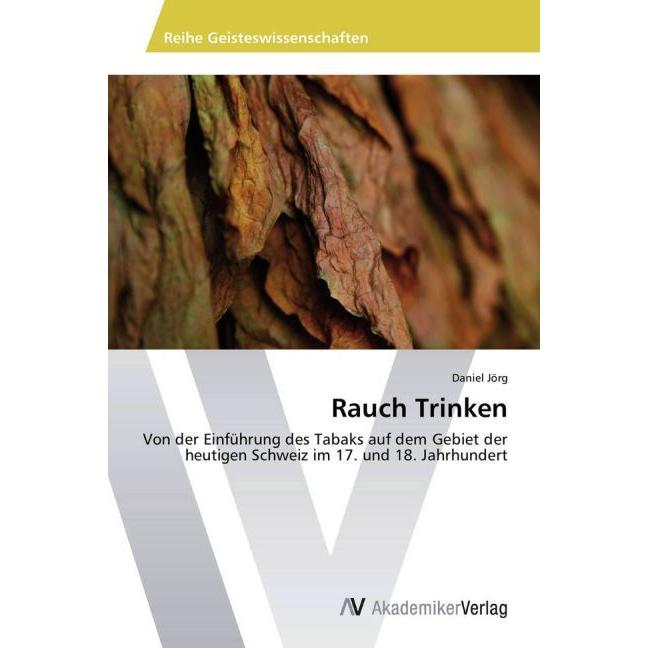 Rauch Trinken, Sachbücher von Daniel Jörg