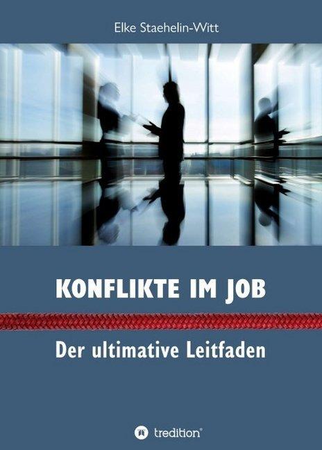 Produktbild Konflikte im Job (Deutsch, Elke Staehelin-Witt, 2018)
