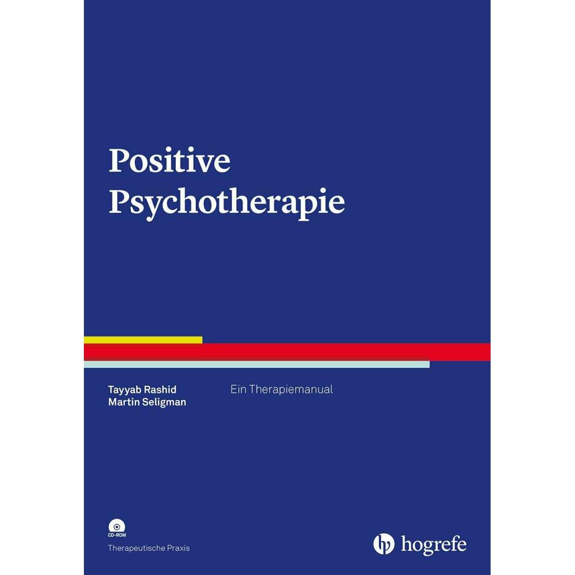 Positive Psychotherapie, Fachbücher von Martin Seligman