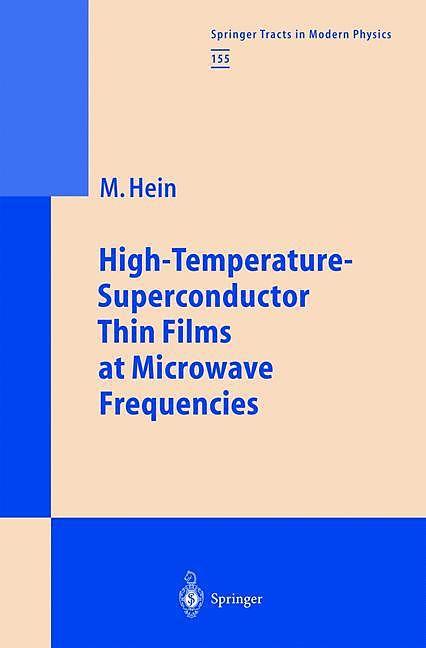 Produktbild High-Temperature-Superconductor Thin Films at Microwave Frequencies (Englisch, Matthias Hein, 2010)