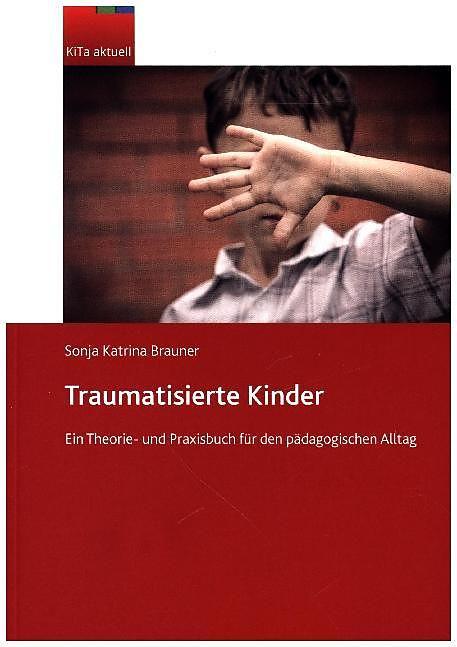 Produktbild Traumatisierte Kinder (Deutsch, 2018)