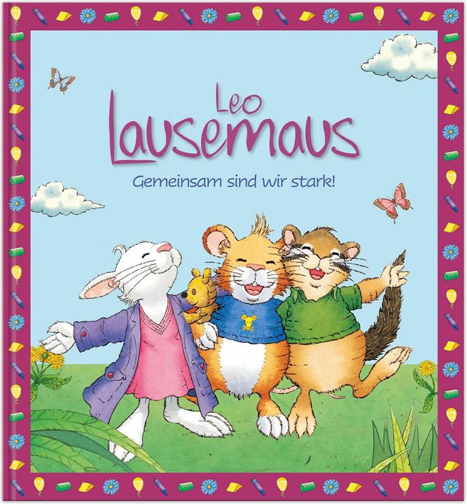 Produktbild Leo Lausemaus: Gemeinsam sind wir stark! (Deutsch, Marco Campanella, Sophia Witt, 2024)