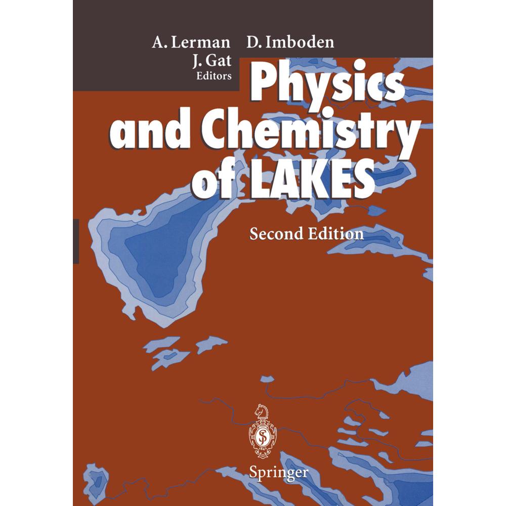 Physics and Chemistry of Lakes, Fachbücher von Joel R. Gat, Dieter M. Imboden, Abraham Lerman