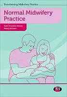 Produktbild Normal Midwifery Practice (Englisch, Moira McLean, Sam Chenery-Morris, 2012)