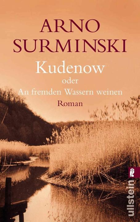 Produktbild Kudenow oder an fremden Wassern weinen (Deutsch, Surminski, 2000)