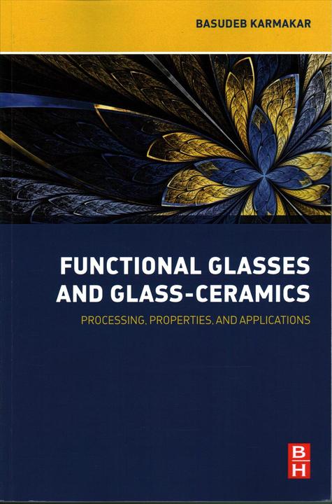 Produktbild Functional Glasses and Glass-Ceramics (Englisch, Basudeb Karmakar, 2017)