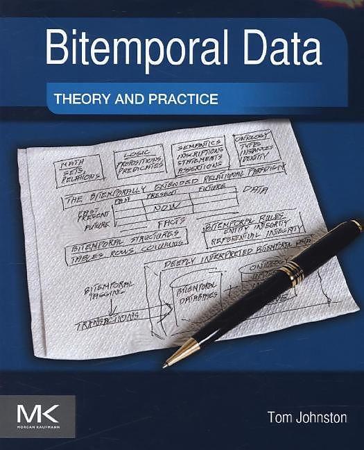 Produktbild Bitemporal Data (Englisch, Tom Johnston, 2014)