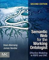 Produktbild Semantic Web for the Working Ontologist (Englisch, 2011)