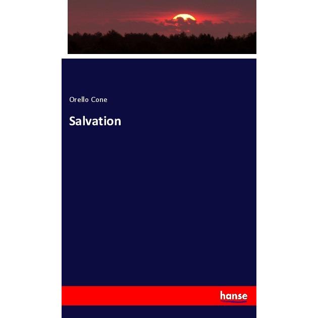 Salvation, Fachbücher von Orello Cone