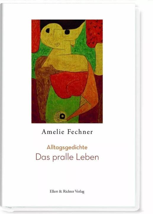 Produktbild Das pralle Leben (Deutsch, Amelie Fechner, 2014)