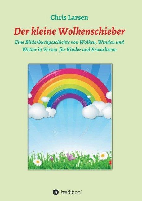Produktbild Der kleine Wolkenschieber (Deutsch, Chris Larsen, 2018)