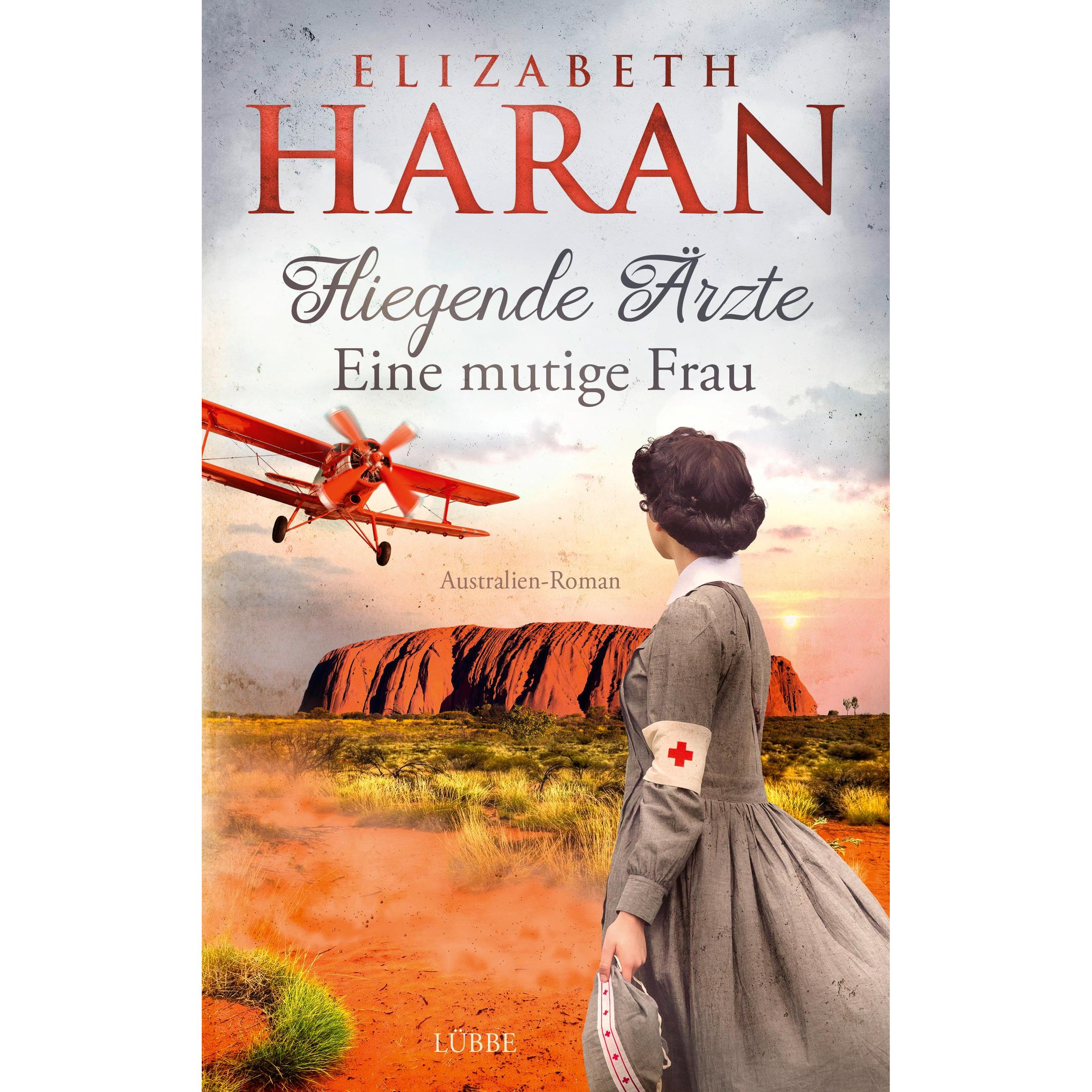 Fliegende Ärzte - Eine mutige Frau, Belletristik von Elizabeth Haran