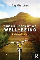 Produktbild The Philosophy of Well-Being (Englisch, 2016)