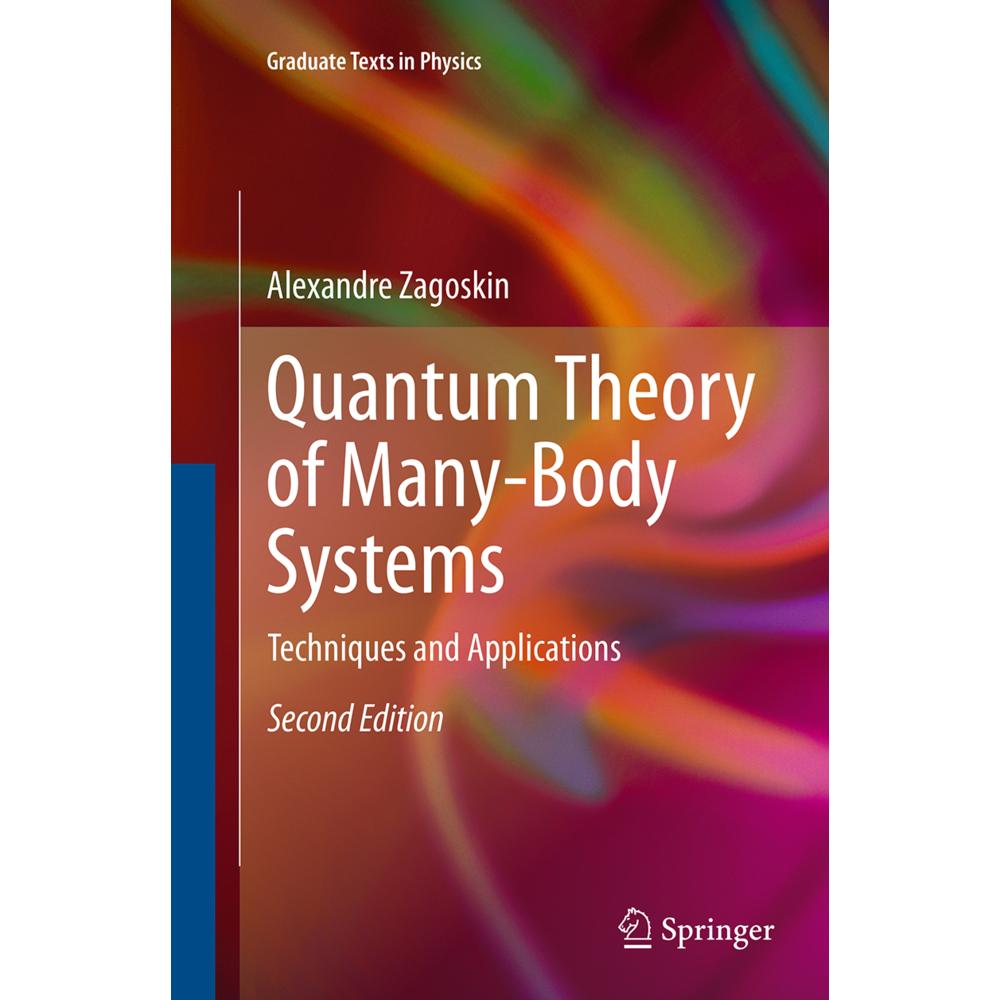 Quantum Theory of Many-Body Systems, Fachbücher von Alexandre Zagoskin