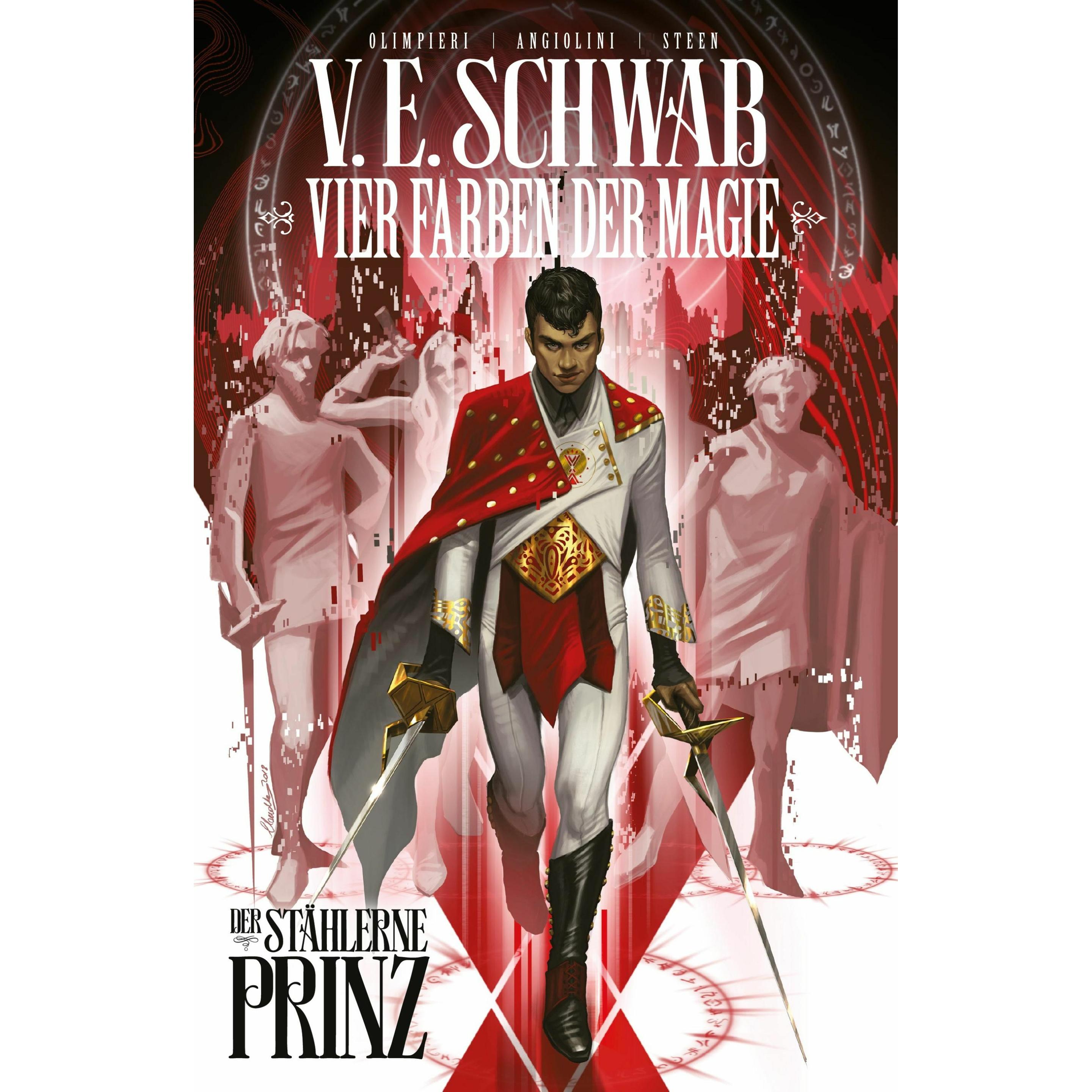 Vier Farben der Magie (Weltenwanderer Comics), Belletristik von Victoria Schwab, Andrea Olimpieri