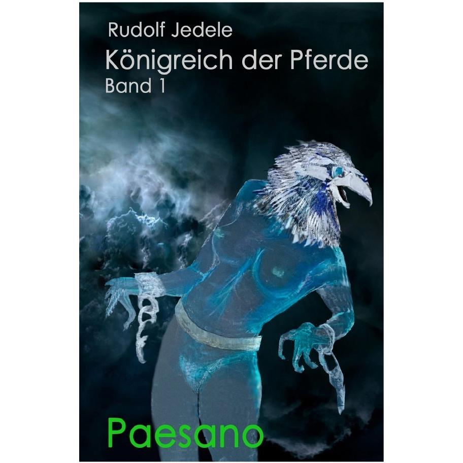 Königreich der Pferde, Belletristik von Rudolf Jedele