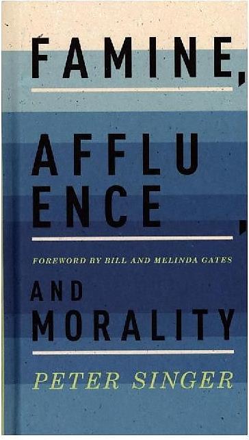 Produktbild Famine, Affluence, and Morality (Englisch, Peter Singer, Bill and Melinda Gates, 2016)