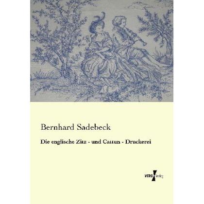 Die englische Zitz - und Cattun - Druckerei, Ratgeber