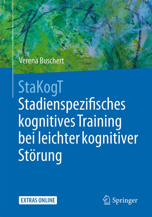 Produktbild StaKogT - Stadienspezifisches kognitives Training bei leichter kognitiver Störung (Deutsch, Verena Buschert, 2016)