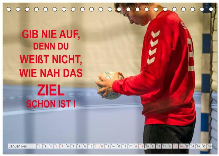 Produktbild Positive Gedanken - Motivation und Handball (Tischkalender 2025 DIN A5 quer), Monatska (A5)