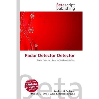 Radar Detector Detector, Fachbücher von Miriam T. Timpledon, Lambert M. Surhone, Susan F. Marseken