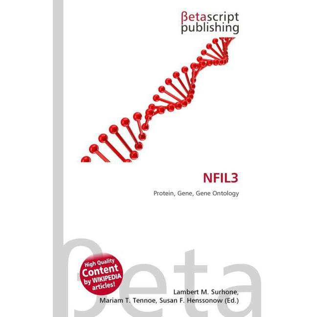 Thumbnail - NFIL3, Fachbücher von Lambert M. Surhone, Mariam T. Tennoe, Susan F. Henssonow
