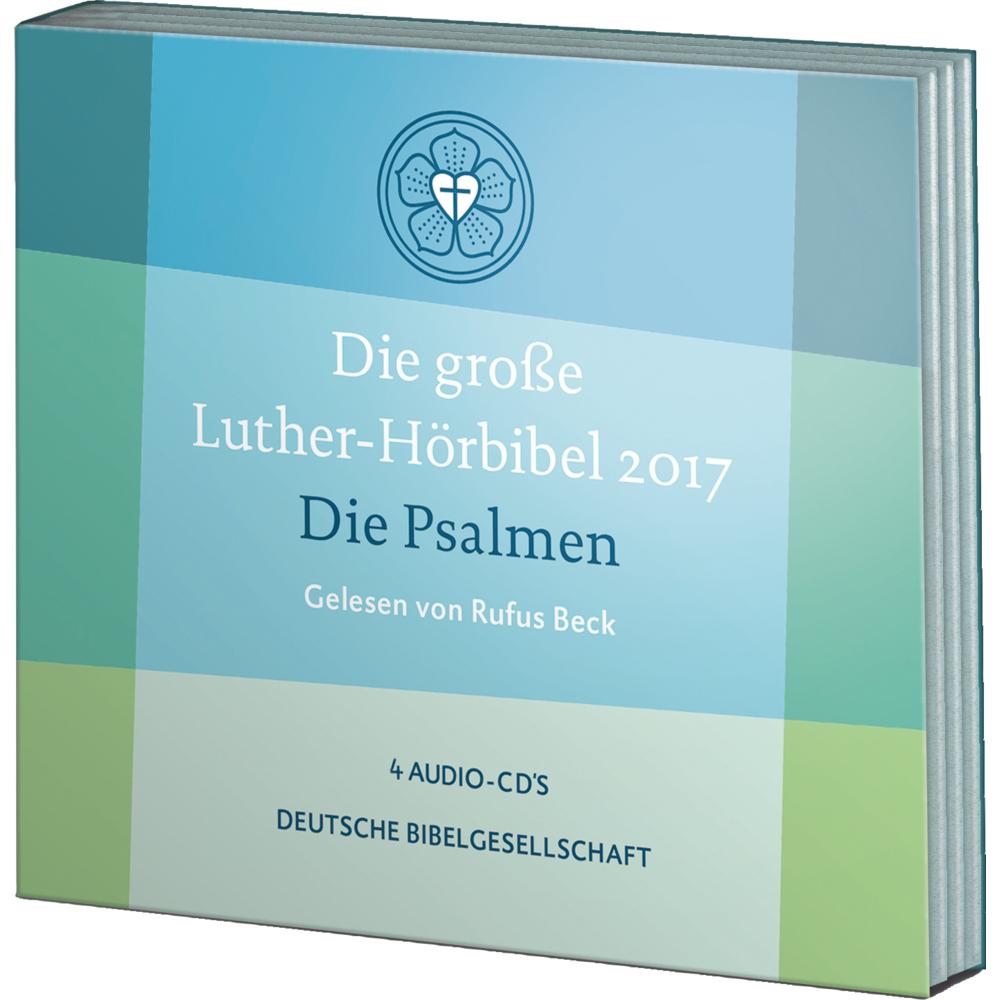Die grosse Luther-Hörbibel 2017. Die Psalmen - gelesen von Rufus Beck, Hörbücher von Rufus Beck