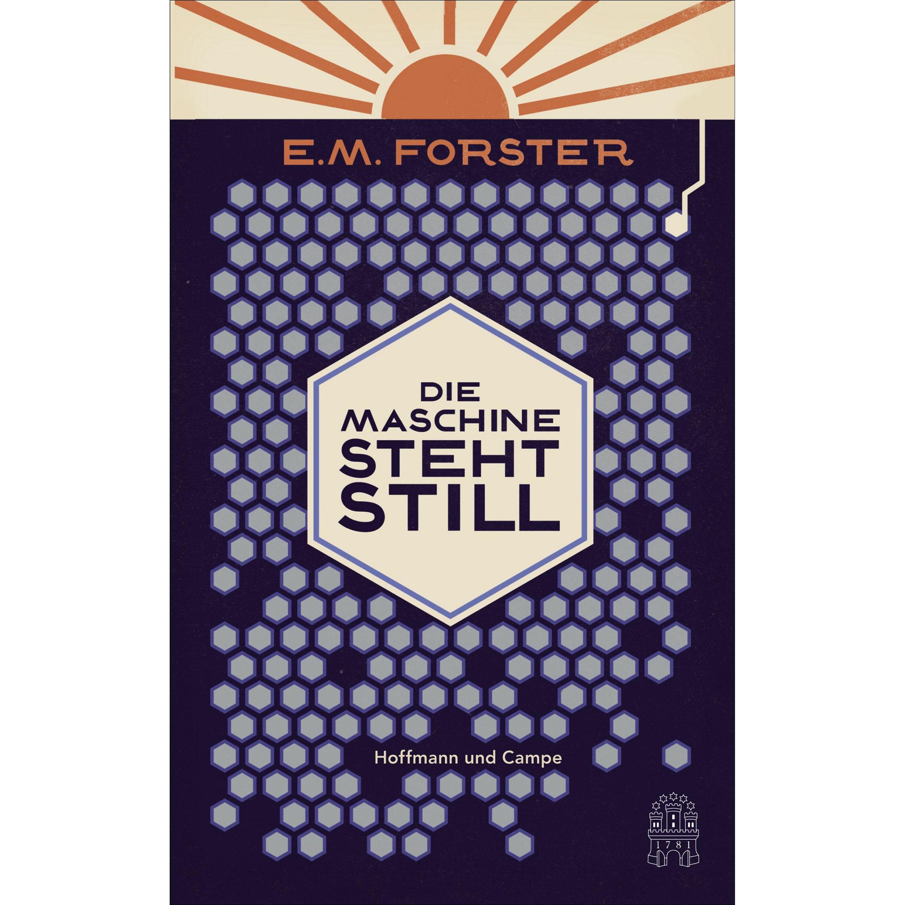 Die Maschine steht still, Belletristik von E. M. Forster, Gregor Runge