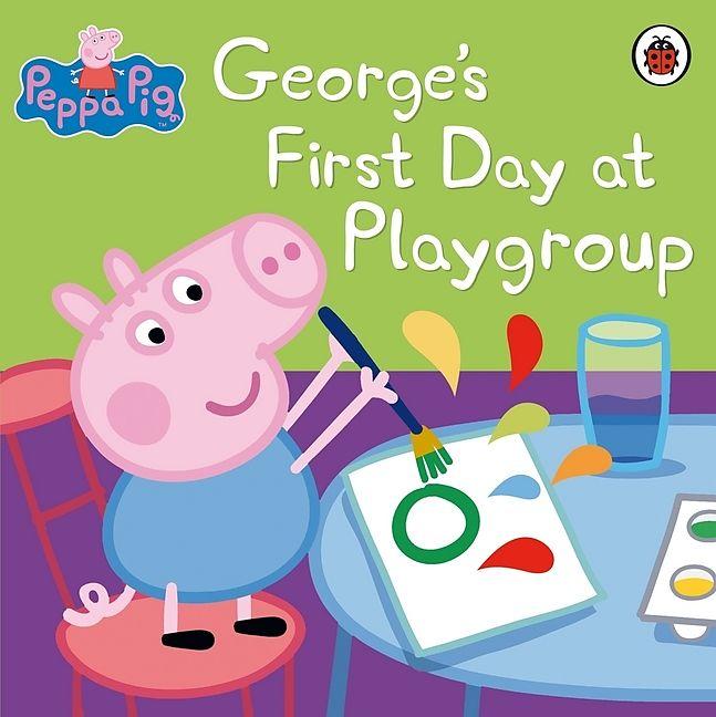Produktbild Peppa Pig: George's First Day at Playgroup (Englisch, Softcover)