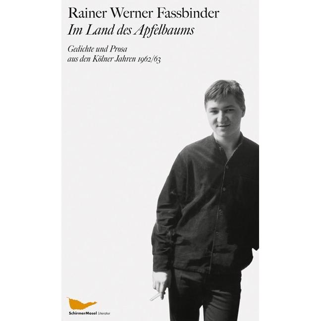 Im Land des Apfelbaums, Belletristik von Rainer Werner Fassbinder
