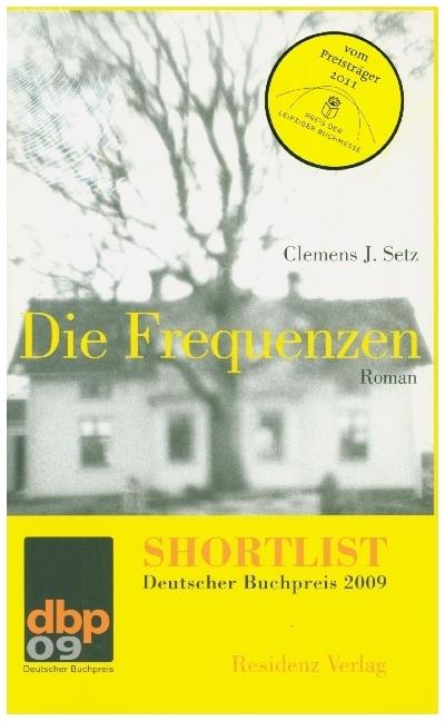 Produktbild Die Frequenzen (Deutsch, Clemens J Setz, 2009)