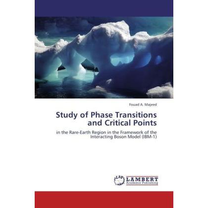 Study of Phase Transitions and Critical Points, Fachbücher von Fouad A. Majeed