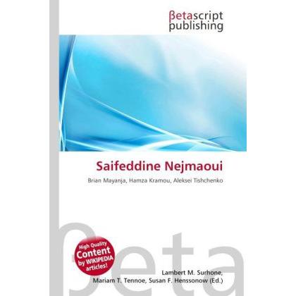 Saifeddine Nejmaoui, Ratgeber