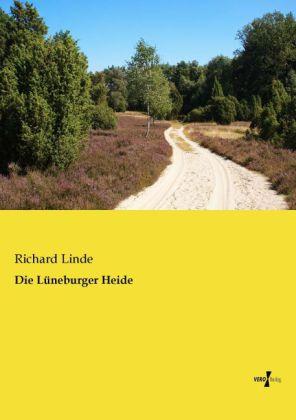Produktbild Die Lüneburger Heide (Deutsch, Richard Linde, 2013)