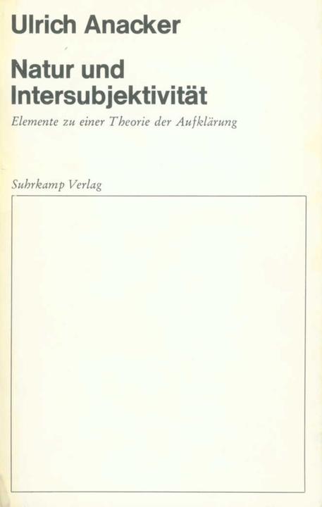 Produktbild Natur und Intersubjektivität (Deutsch, Ulrich Anacker, 1974)